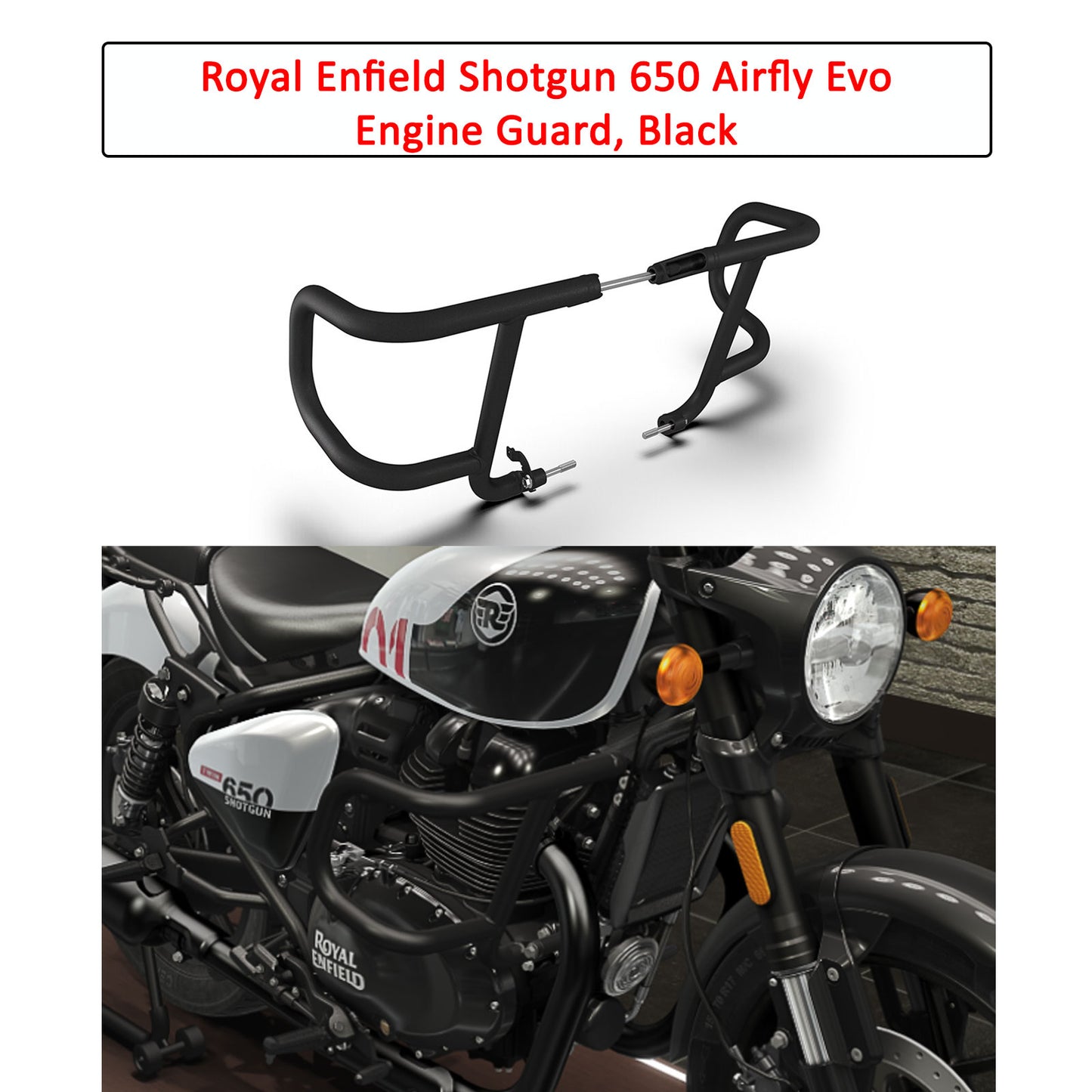 Genuine Royal Enfield Shotgun 650 Airfly Evo Engine Guard, Black  KXA00340