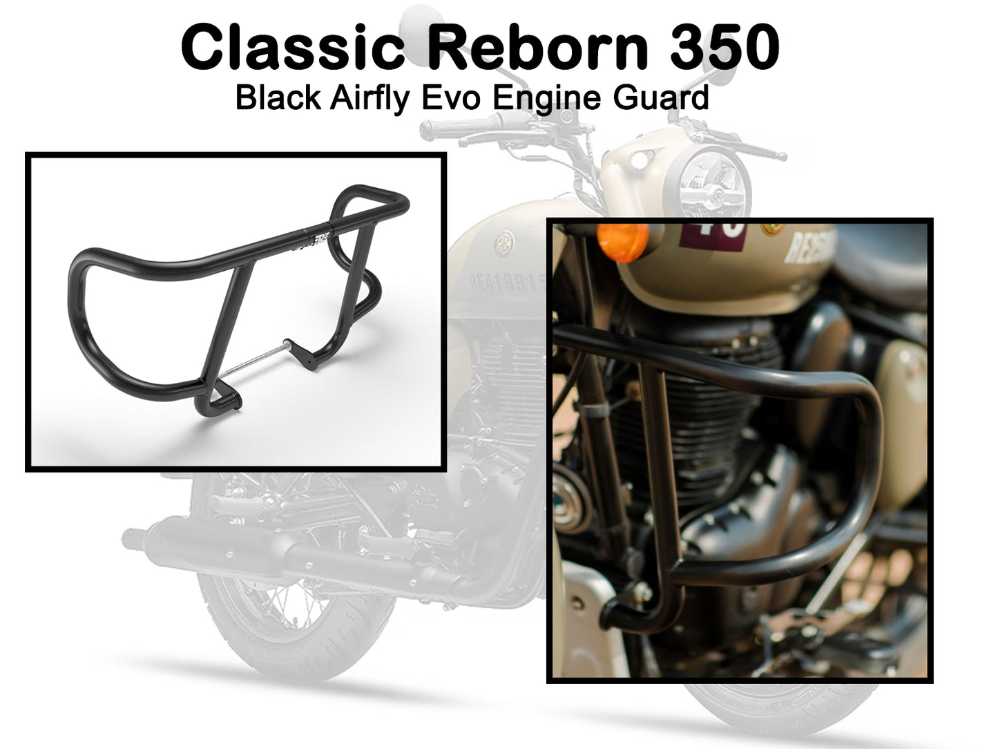 Genuine Royal Enfield Classic Reborn 350 Airfly Evo Engine Guard, Black KXA00003