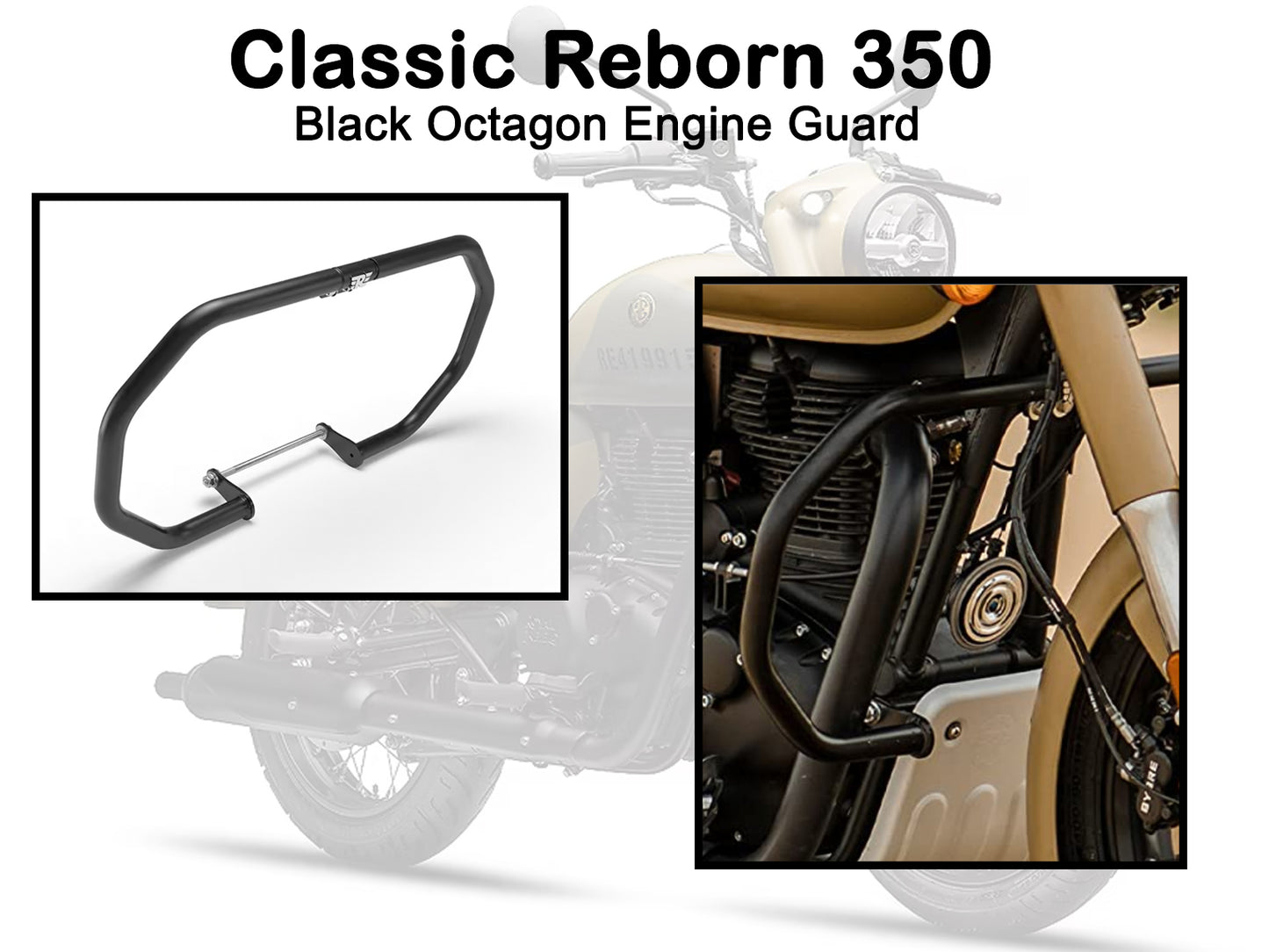 Genuine Royal Enfield Classic Reborn 350 Octagon Engine Guard, Black KXA00005