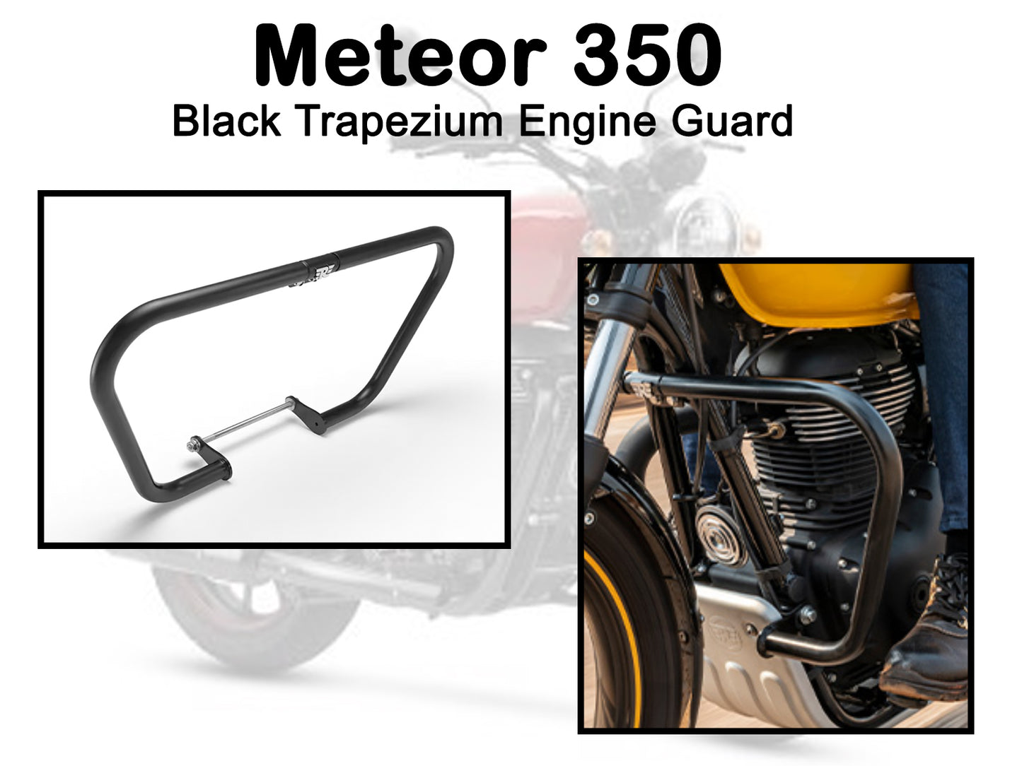 Genuine Royal Enfield Meteor 350 Black Trapezium Engine Guard KXA00007
