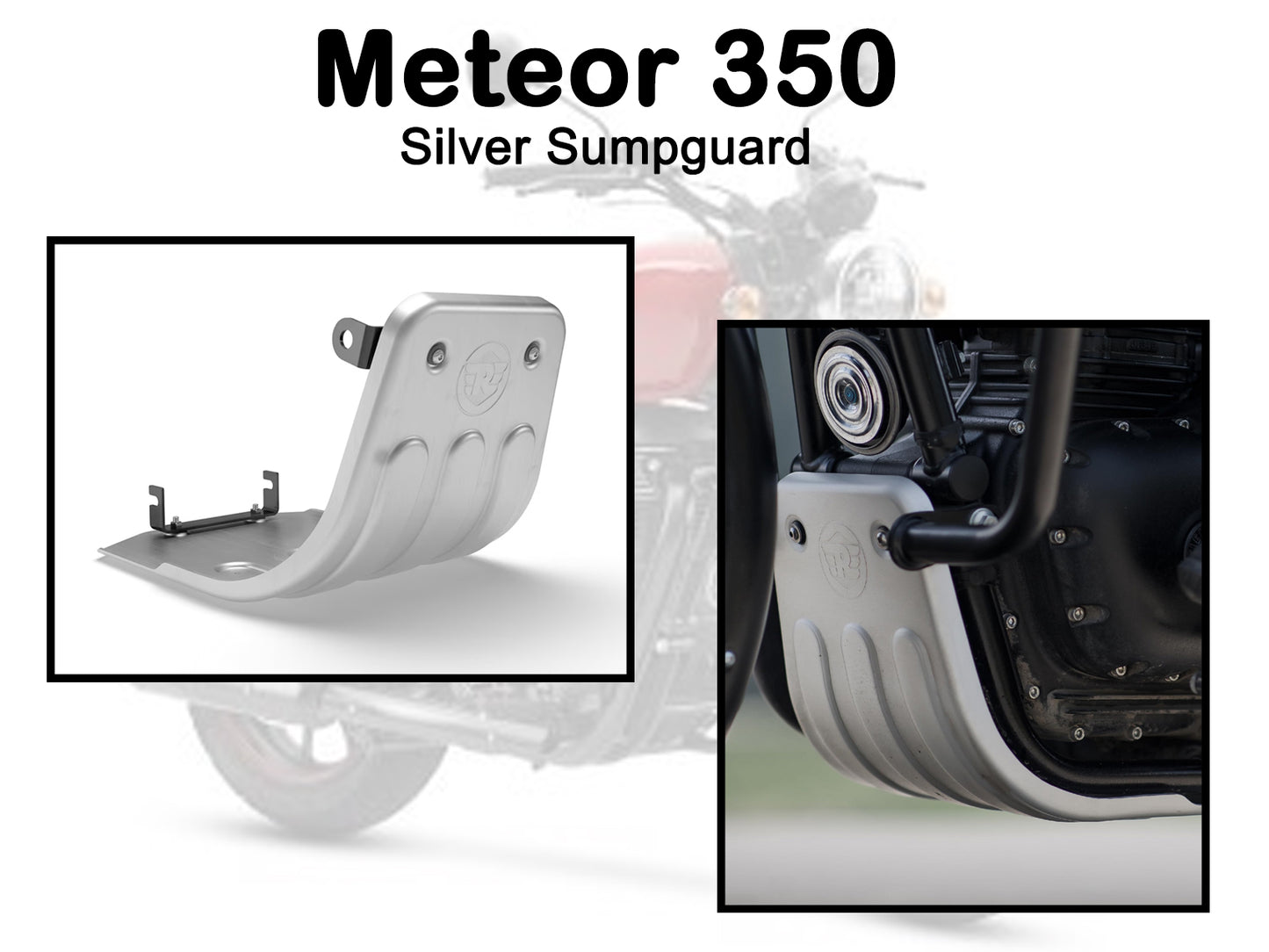 Genuine Royal Enfield Meteor 350 Silver Sumpguard Sump Guard KXA00651