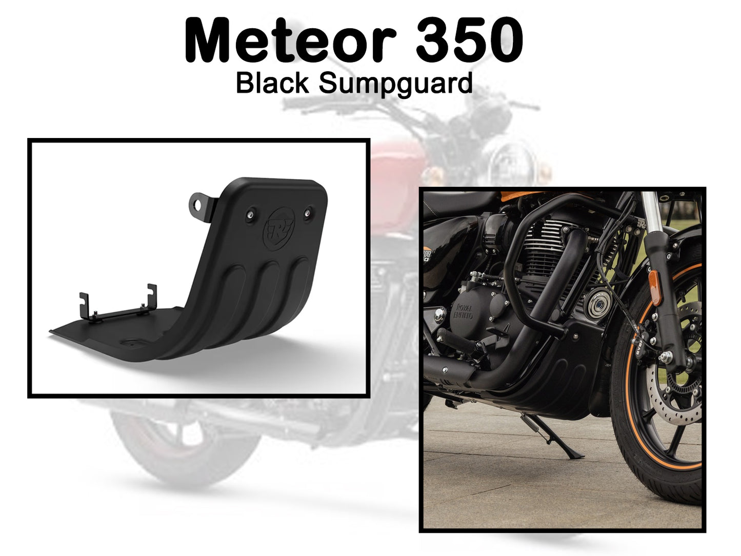 Genuine Royal Enfield Meteor 350 Black Sumpguard Sump Guard KXA00652