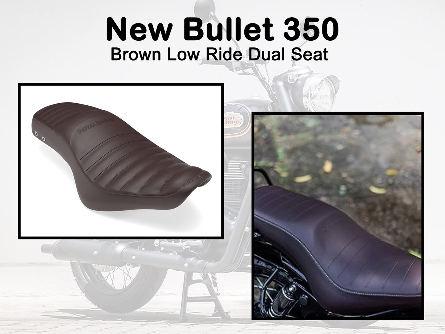 Genuine Royal Enfield New Bullet 350 Brown Low Ride Dual Seat KXA00054