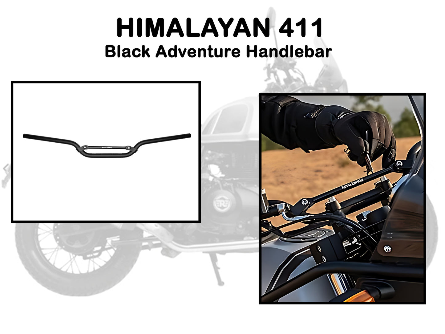 Genuine Royal Enfield Himalayan 411 Adventure Handlebar Black 1990206