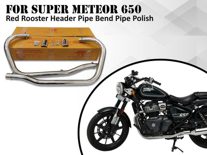 For Royal Enfield Super Meteor 650 Red Rooster Header Pipe Bend Pipe Polish