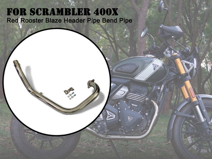 For Triumph Scrambler 400X Red Rooster Blaze Header Pipe Bend Pipe Polish