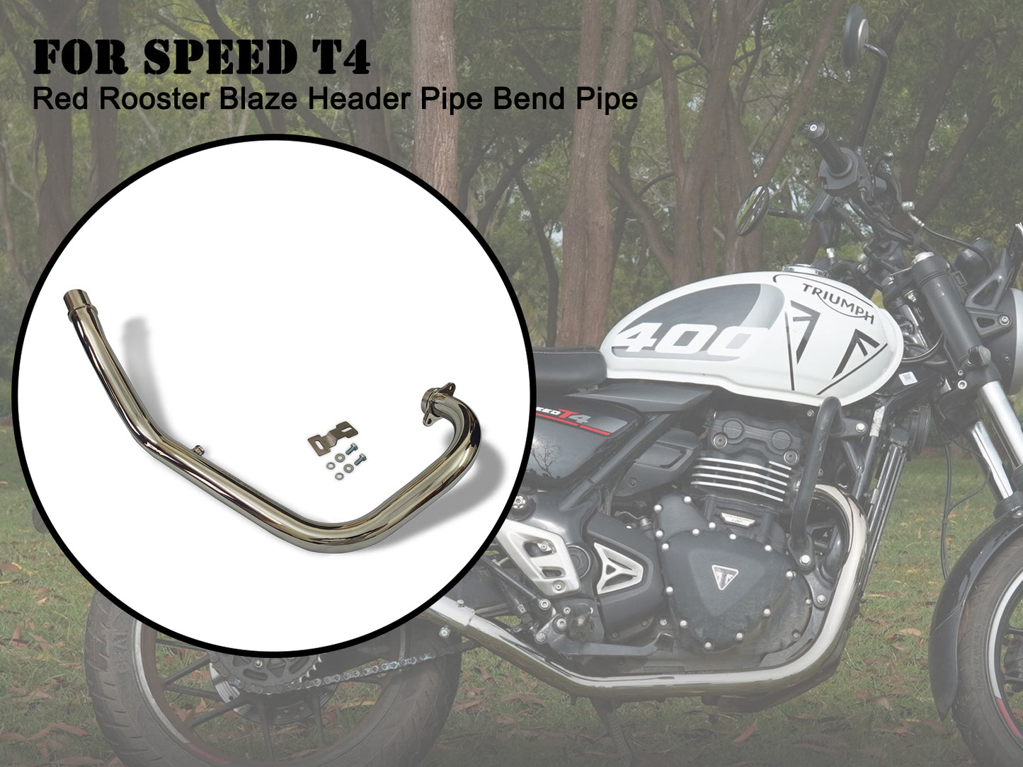 For Triumph Speed T4 Red Rooster Blaze Header Pipe Bend Pipe Polish