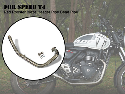 For Triumph Speed T4 Red Rooster Blaze Header Pipe Bend Pipe Polish